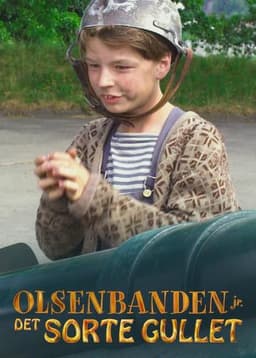 The Junior Olsen Gang and the Black Gold