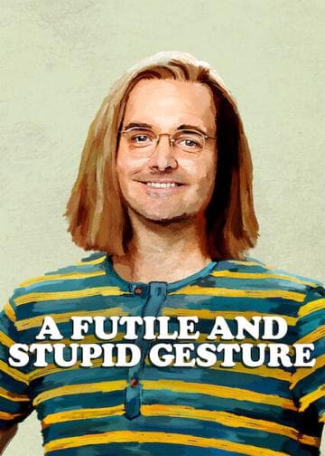 A Futile and Stupid Gesture