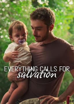 Everything Calls for Salvation