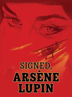 Signed, Arsène Lupin