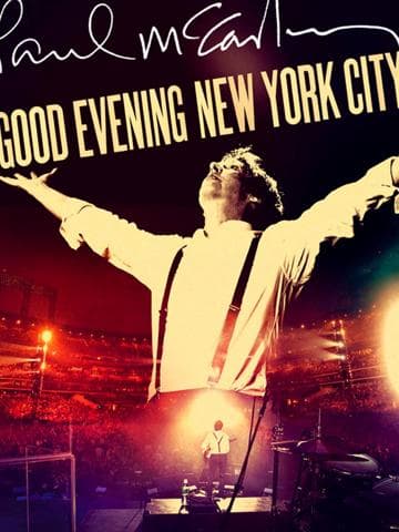 Paul McCartney: Good Evening New York City