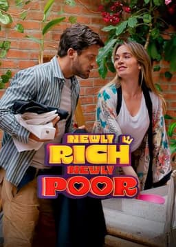 Newly Rich, Newly Poor