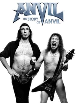Anvil! The Story of Anvil