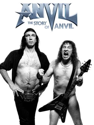 Anvil! The Story of Anvil