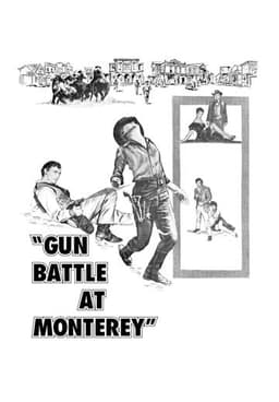 Gun Battle at Monterey