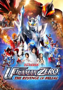 Ultraman Zero: The Revenge of Belial