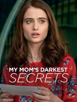 My Mom's Darkest Secrets