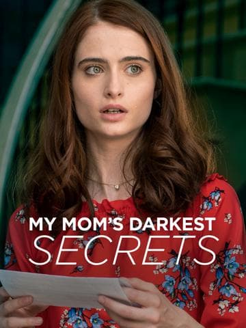 My Mom's Darkest Secrets