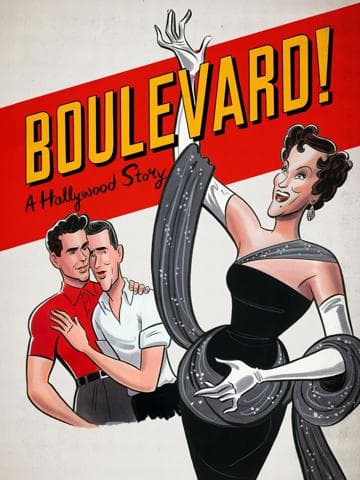 Boulevard! A Hollywood Story