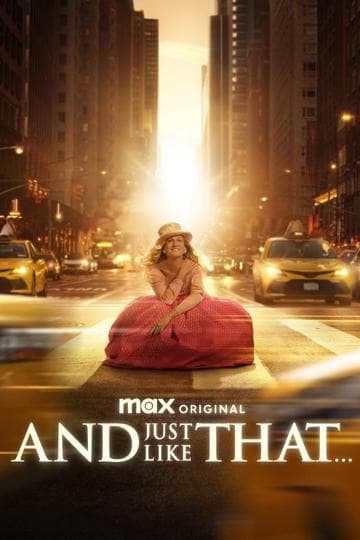 And Just Like That…