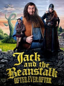 Jack and the Beanstalk: After Ever After