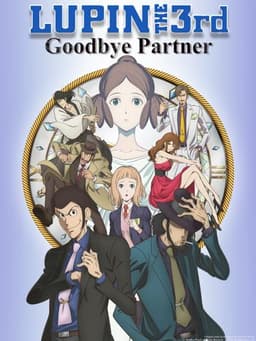 Lupin the Third: Goodbye Partner