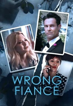The Wrong Fiancé