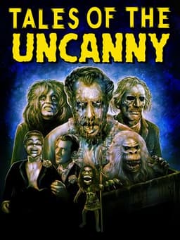 Tales of the Uncanny