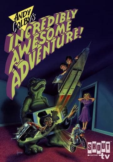 Andy Colby’s Incredibly Awesome Adventure