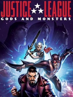 Justice League: Gods and Monsters