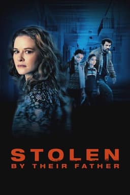 Stolen by Their Father