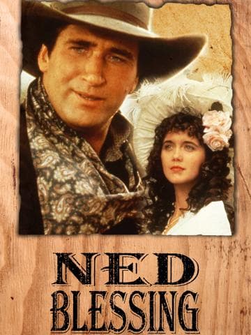 Ned Blessing: The True Story Of My Life