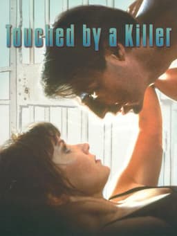 Touched by a Killer