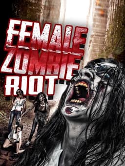 Female Zombie Riot