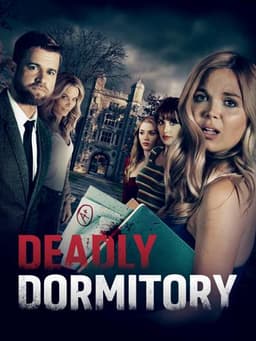 Deadly Dorm