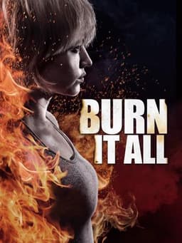 Burn It All