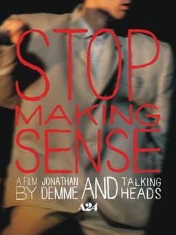 Stop Making Sense