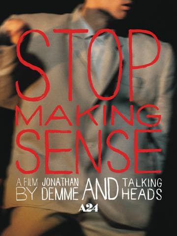 Stop Making Sense