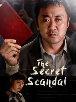 The Secret Scandal