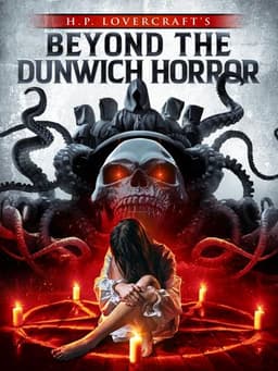 Beyond the Dunwich Horror