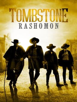 Tombstone Rashomon