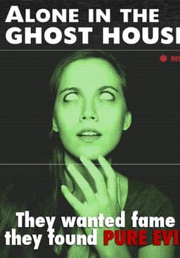 Alone in the Ghost House