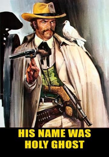 His Name Was Holy Ghost