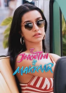 Tu Jhoothi Main Makkaar