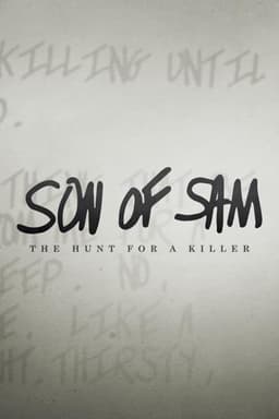 Son of Sam: The Hunt for a Killer