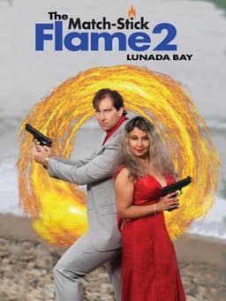 The Match-Stick Flame 2: Lunada Bay