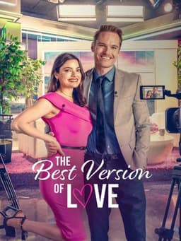 The Best Version of Love