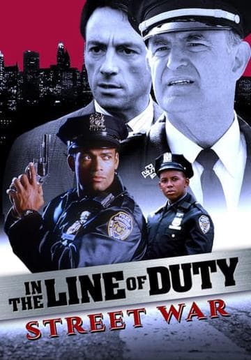 In the Line of Duty: Street War