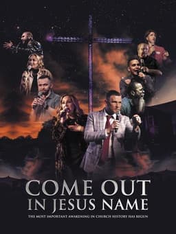 Come Out in Jesus Name