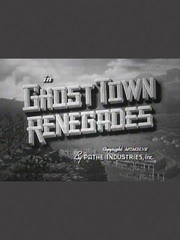 Ghost Town Renegades