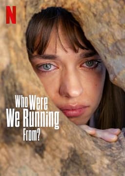 Who Were We Running From?