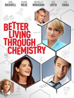 Better Living Through Chemistry