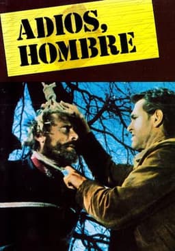 Adios, Hombre