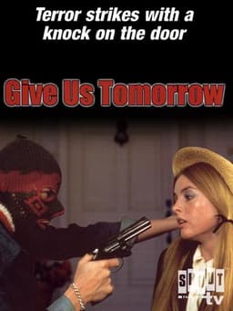 Give Us Tomorrow