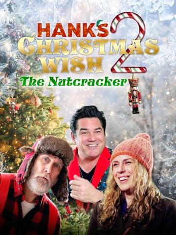 Hank's Christmas Wish 2: The Nutcracker