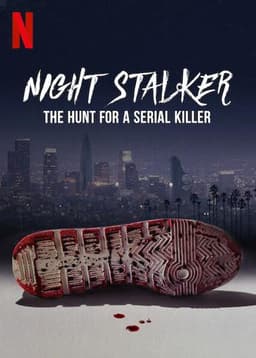 Night Stalker: The Hunt for a Serial Killer