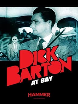 Dick Barton at Bay