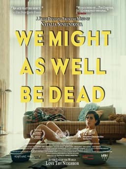 We Might As Well Be Dead