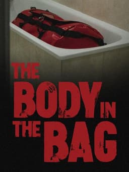 The Body in the Bag
