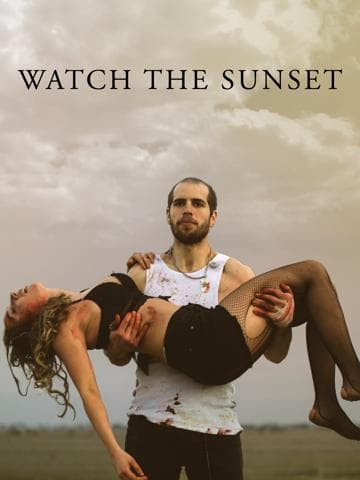Watch the Sunset